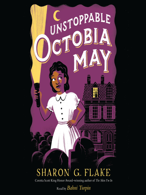 Title details for Unstoppable Octobia May by Sharon Flake - Wait list